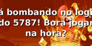 Tá bombando no login do 5787! Bora jogar na hora? 🎰